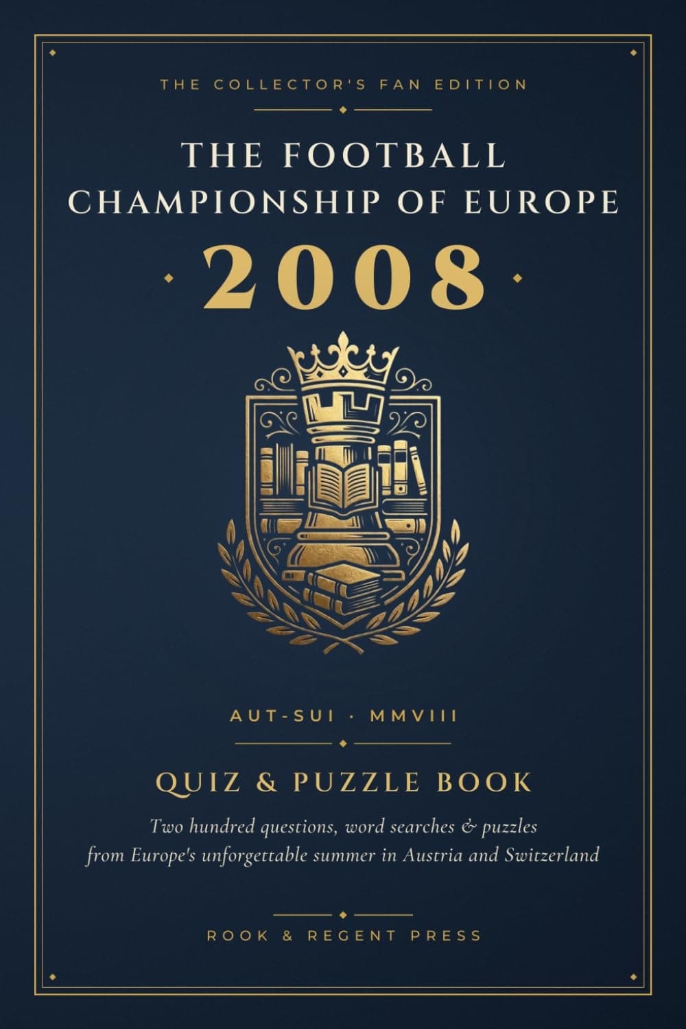 The Euros 2008 — Quiz & Puzzle Book